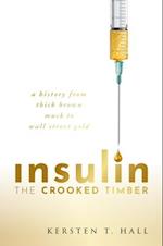 Insulin - The Crooked Timber