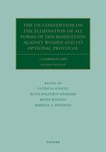 The UN Convention on the Elimination of All Forms of Discrimination Against Women and its Optional Protocol