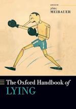 The Oxford Handbook of Lying