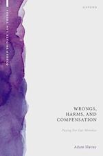 Wrongs, Harms, and Compensation
