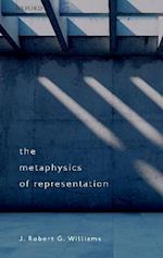 The Metaphysics of Representation