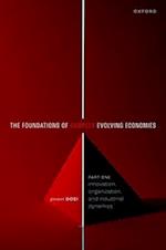 The Foundation of Complex Evolving Economies