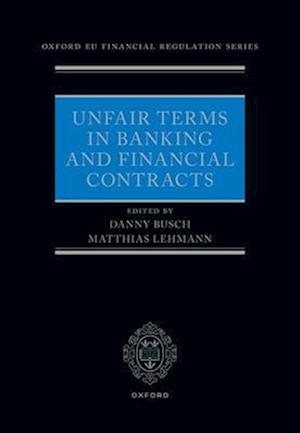 Unfair Terms in Banking and Financial Contracts