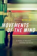 Movements of the Mind