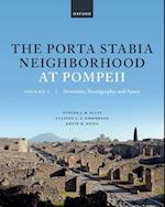The Porta Stabia Neighborhood at Pompeii vol 1