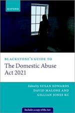 Blackstone's Guide to the Domestic Abuse Act 2021