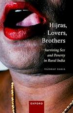 Hijras, Lovers, Brothers