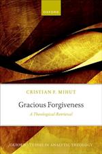 Gracious Forgiveness