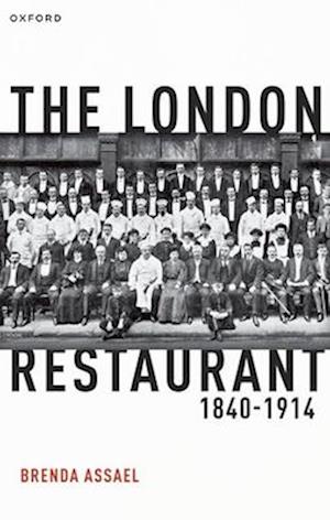 The London Restaurant, 1840-1914