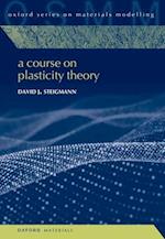 A Course on Plasticity Theory