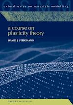 Course on Plasticity Theory