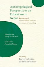 Anthropological Perspectives on Education in Nepal