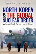 North Korea and the Global Nuclear Order