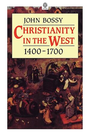 Christianity in the West, 1400-1700