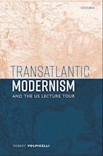 Transatlantic Modernism and the US Lecture Tour