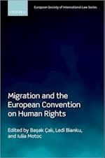 Migration and the European Convention on Human Rights