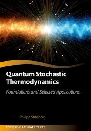 Quantum Stochastic Thermodynamics