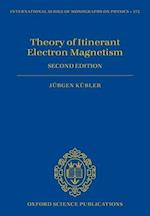 Theory of Itinerant Electron Magnetism, 2nd Edition