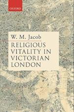Religious Vitality in Victorian London