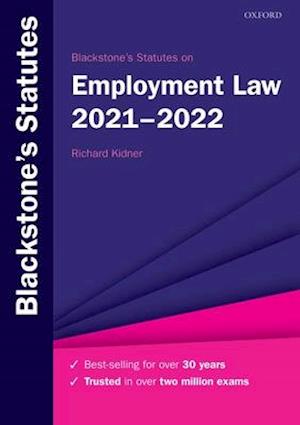 Blackstone's Statutes on Employment Law 2021-2022