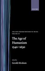 The Age of Humanism 1540-1630