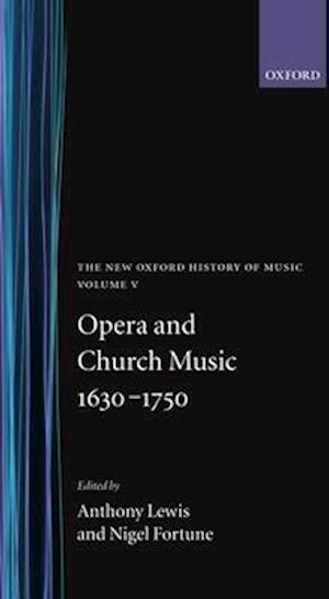 Opera and Church Music 1630-1750