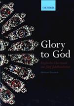 Glory to God (Englische Chormusik aus fünf Jahrhunderten)