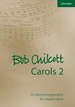 Bob Chilcott Carols 2