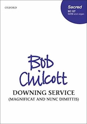 Downing Service (Magnificat and Nunc Dimittis)