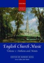 English Church Music, Volume 1: Anthems and Motets