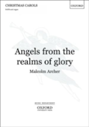 Angels, from the realms of glory