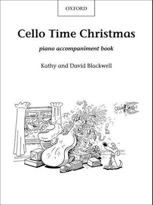 Cello Time Christmas: Piano Book