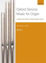Oxford Service Music for Organ: Manuals only, Book 2