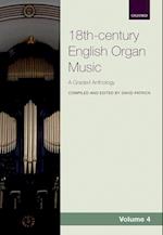 18th-century English Organ Music, Volume 4