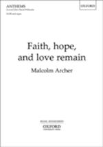 Faith, hope, and love remain