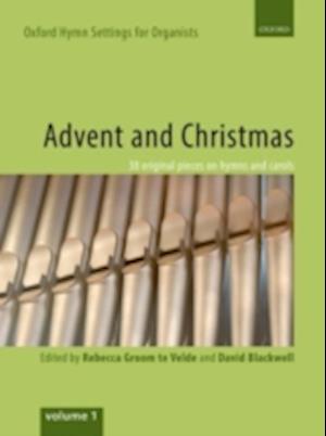 Oxford Hymn Settings for Organists: Advent and Christmas