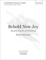 Behold New Joy: Ancient Carols of Christmas