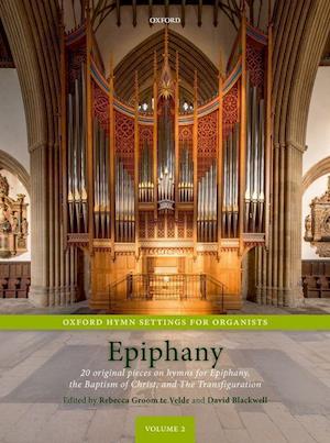 Oxford Hymn Settings for Organists: Epiphany