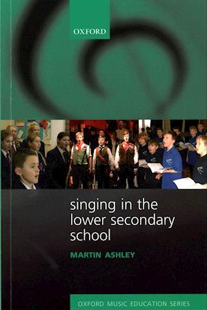 Singing in the Lower Secondary School