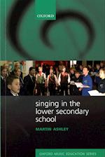 Singing in the Lower Secondary School