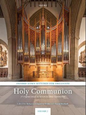 Oxford Hymn Settings for Organists: Holy Communion