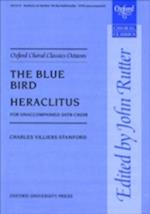 The Blue Bird/Heraclitus