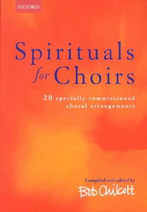 Spirituals for Choirs