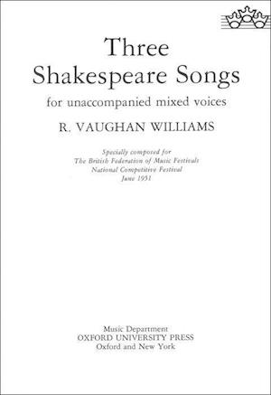 Three Shakespeare Songs