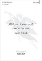 Alleluya. A new work is come on hand
