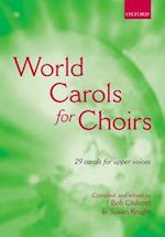 World Carols for Choirs (SSA)