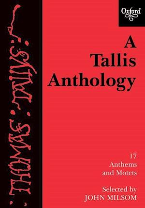 A Tallis Anthology