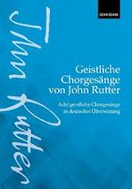 Geistliche Chorgesänge von John Rutter (Sacred Choral Songs by John Rutter)