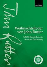 Weihnachtslieder von John Rutter (John Rutter Carols)