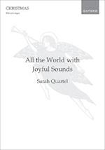 All the World with Joyful Sounds